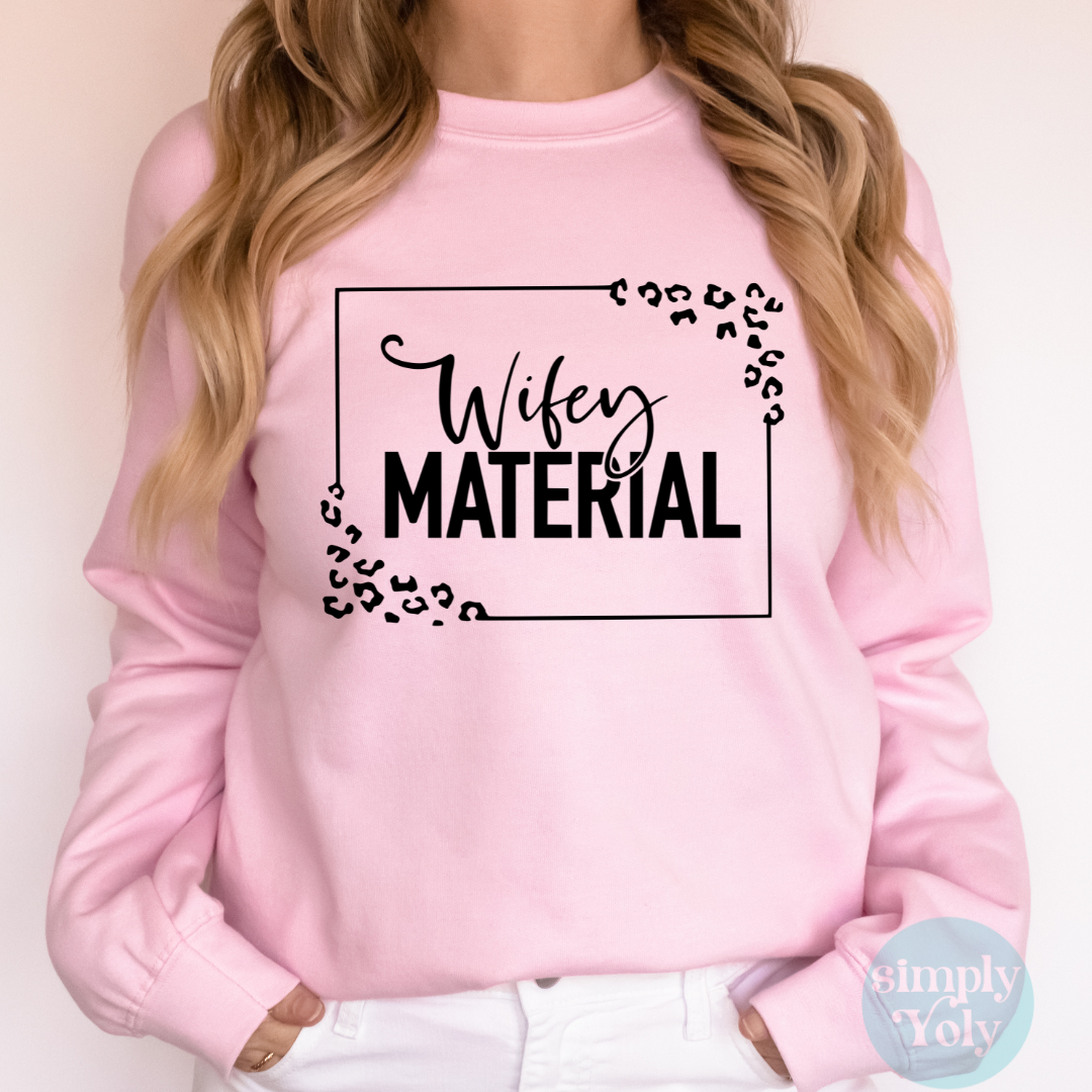 Wifey Material Crewneck