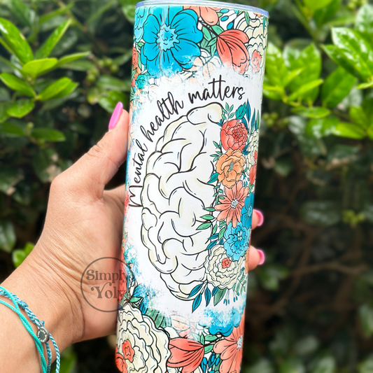 Mental Health Matters Tumbler