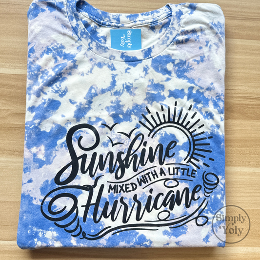 Sunshine Mixed With A Little Hurricane