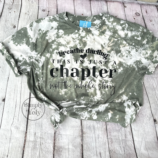 This Is Just A Chapter Bleached T-shirt