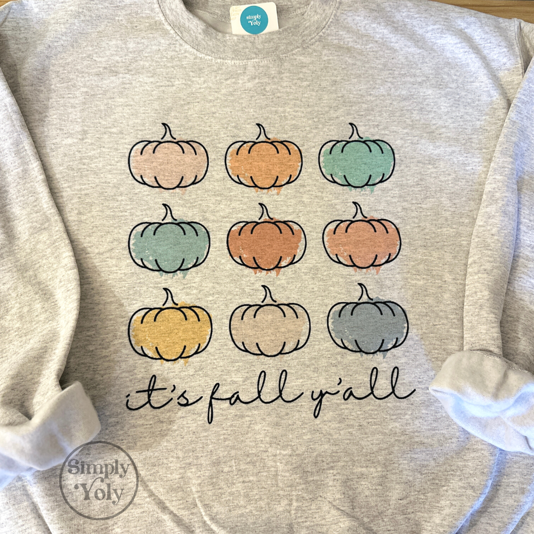 It Is Fall Y'all Sweatshirt