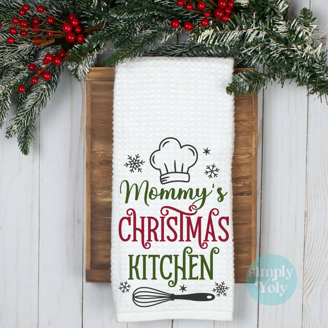Mommy's Christmas Kitchen Towel