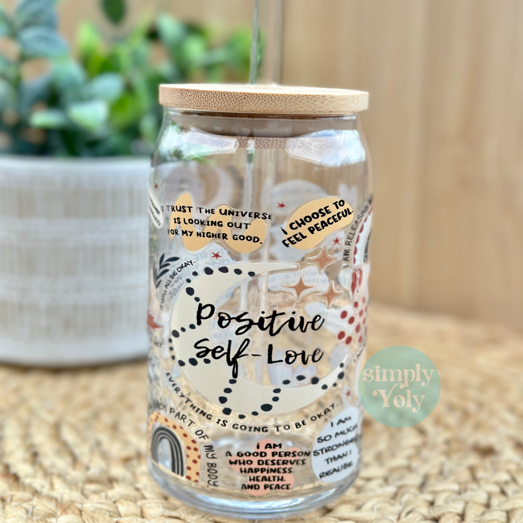 Positive Self Love Glass Can
